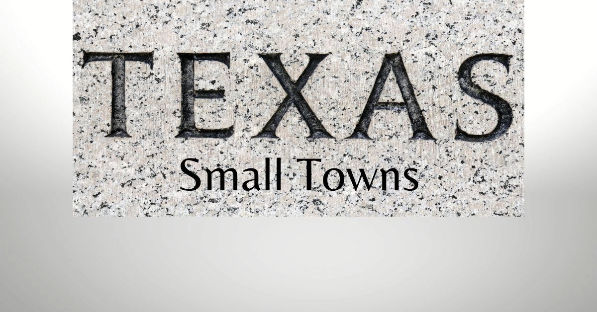 Texas Small Towns